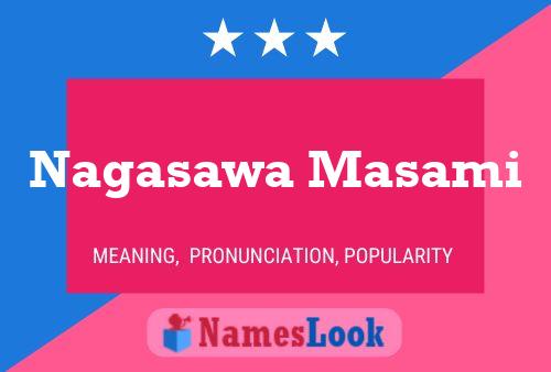 ملصق اسم Nagasawa Masami