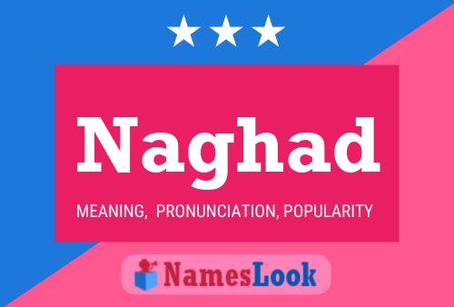 ملصق اسم Naghad