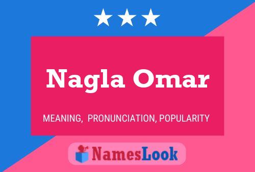 ملصق اسم Nagla Omar