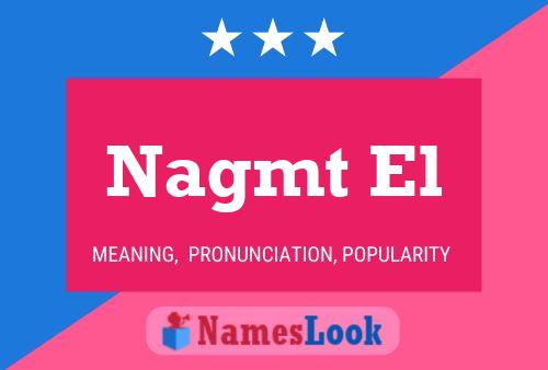 ملصق اسم Nagmt El