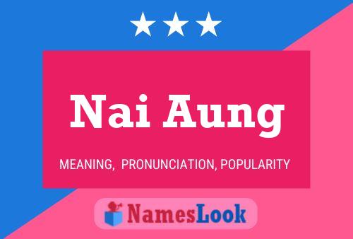 ملصق اسم Nai Aung