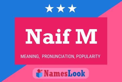 ملصق اسم Naif M