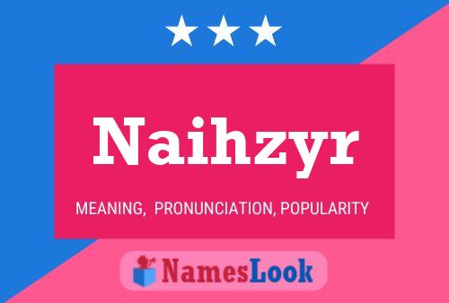 ملصق اسم Naihzyr