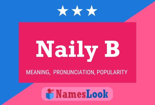 ملصق اسم Naily B