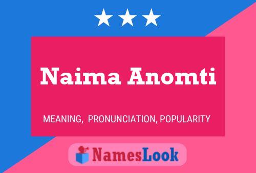 ملصق اسم Naima Anomti