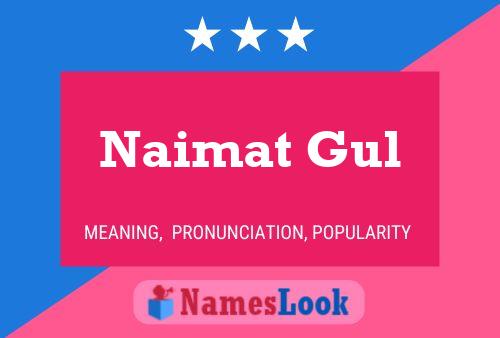 ملصق اسم Naimat Gul