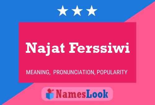 ملصق اسم Najat Ferssiwi