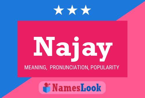 ملصق اسم Najay