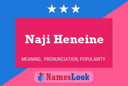 ملصق اسم Naji Heneine