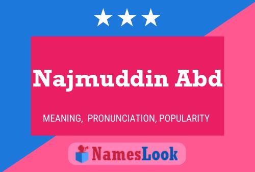 ملصق اسم Najmuddin Abd