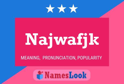 ملصق اسم Najwafjk