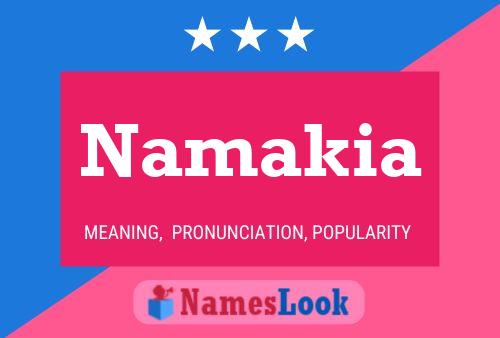 ملصق اسم Namakia