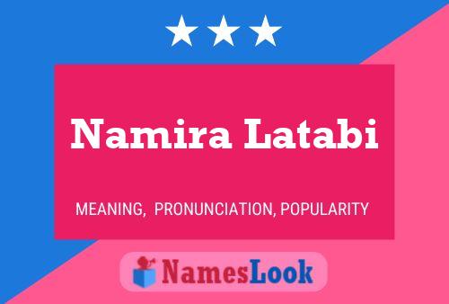 ملصق اسم Namira Latabi