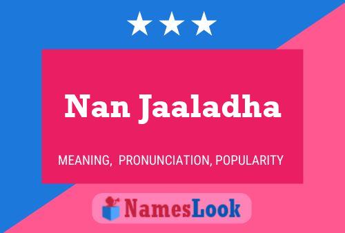 ملصق اسم Nan Jaaladha