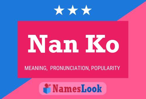 ملصق اسم Nan Ko