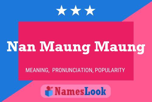 ملصق اسم Nan Maung Maung