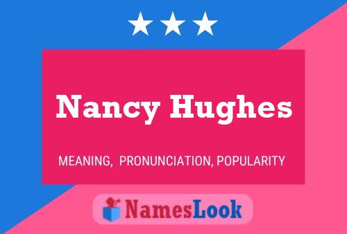 ملصق اسم Nancy Hughes