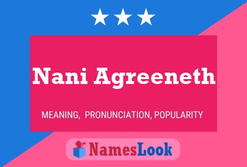 ملصق اسم Nani Agreeneth