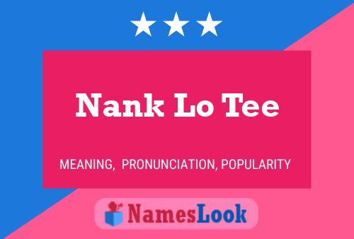 ملصق اسم Nank Lo Tee