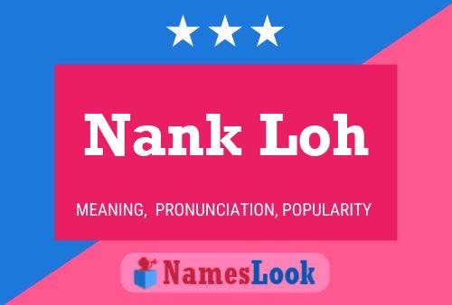 ملصق اسم Nank Loh