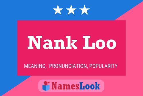 ملصق اسم Nank Loo