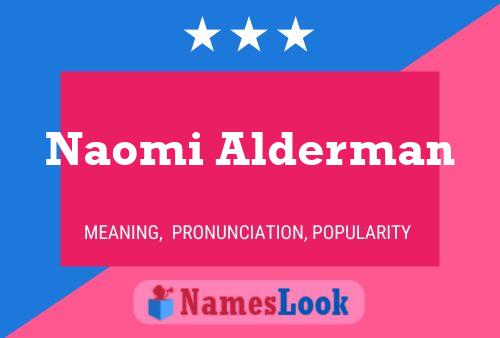 ملصق اسم Naomi Alderman