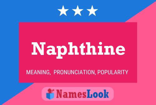 ملصق اسم Naphthine