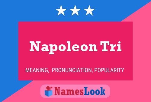 ملصق اسم Napoleon Tri