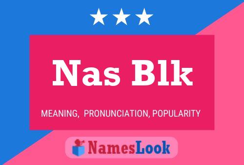 ملصق اسم Nas Blk