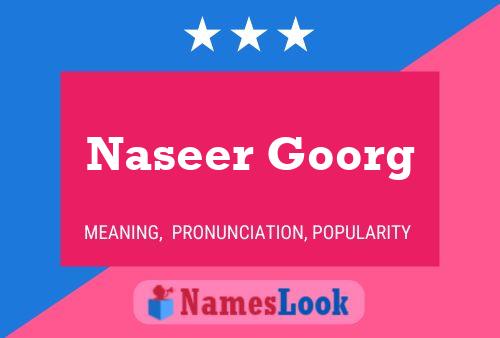 ملصق اسم Naseer Goorg