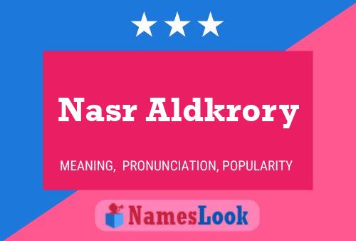 ملصق اسم Nasr Aldkrory