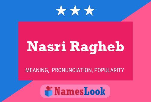 ملصق اسم Nasri Ragheb