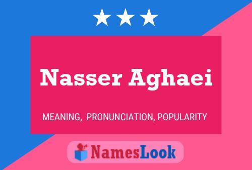 ملصق اسم Nasser Aghaei