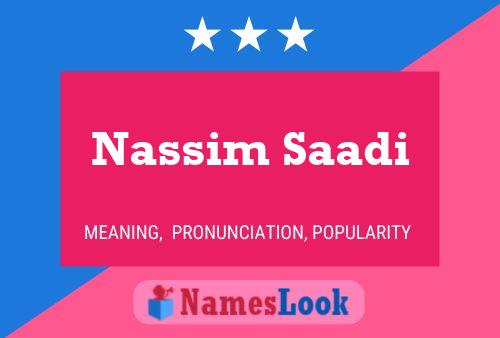 ملصق اسم Nassim Saadi