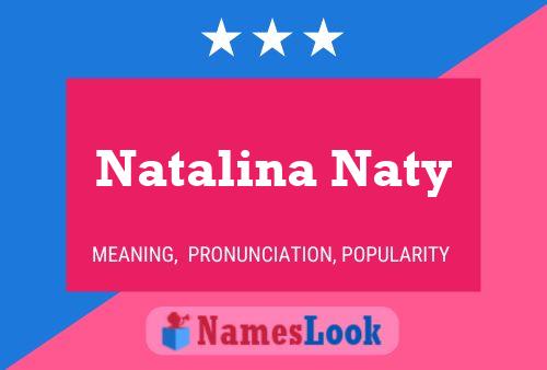 ملصق اسم Natalina Naty