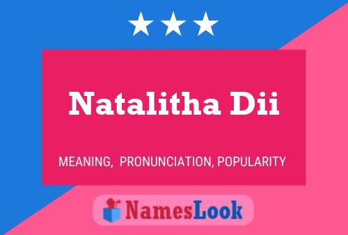 ملصق اسم Natalitha Dii