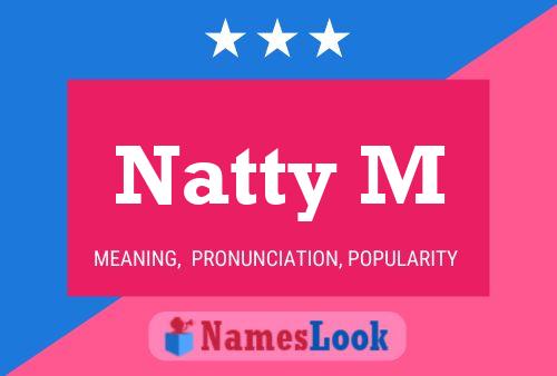 ملصق اسم Natty M