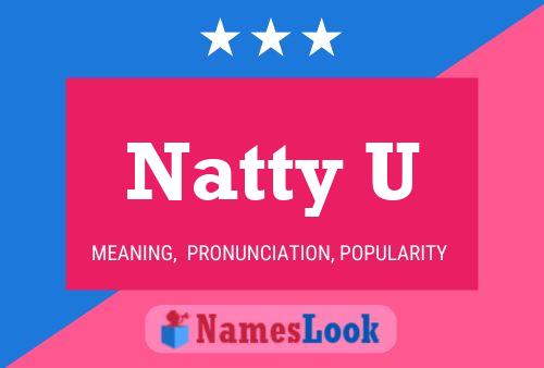 ملصق اسم Natty U