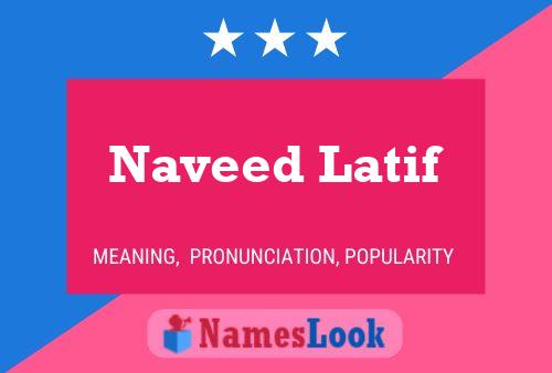 ملصق اسم Naveed Latif