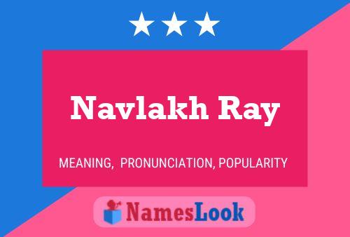 ملصق اسم Navlakh Ray