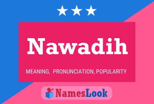 ملصق اسم Nawadih