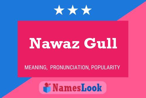 ملصق اسم Nawaz Gull