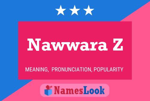 ملصق اسم Nawwara Z