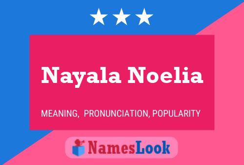 ملصق اسم Nayala Noelia