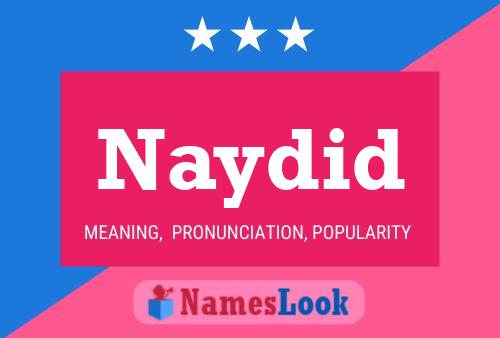 ملصق اسم Naydid