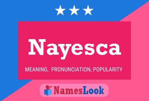 ملصق اسم Nayesca