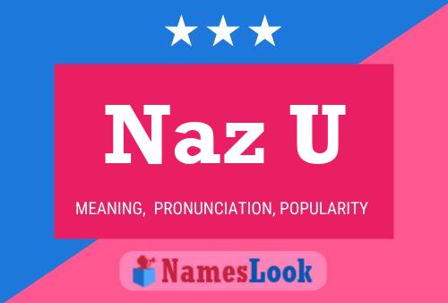 ملصق اسم Naz U