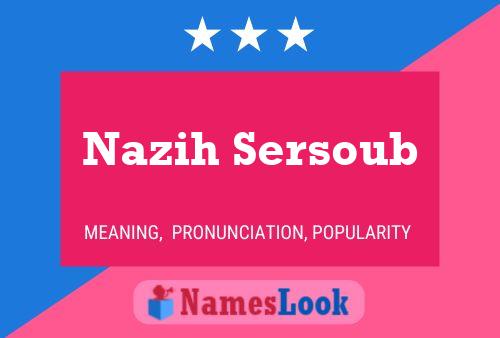 ملصق اسم Nazih Sersoub