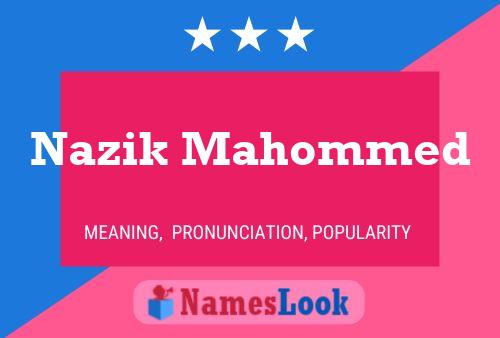 ملصق اسم Nazik Mahommed