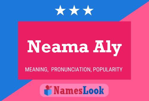 ملصق اسم Neama Aly